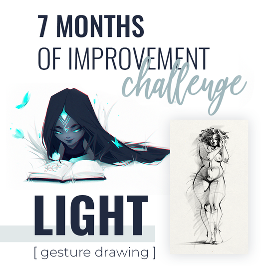 LIGHT [Gesture Drawing] - 7 Months of Art Improvement Challenge